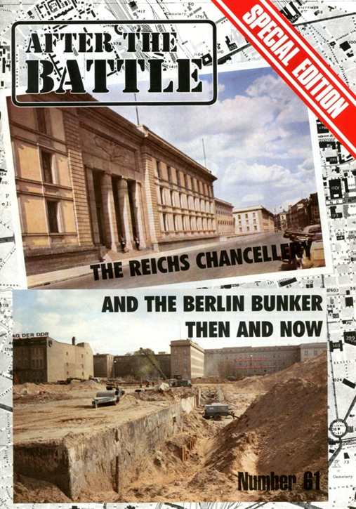 After the Battle - Number 61 - The Reichs chancellery and the Berlin Führerbunker - Special Edition