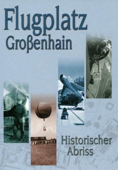 Palmen, Polo: Flugplatz Großenhain - Historischer Abriss