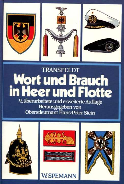 Stein, Hans-Peter: Wort und Brauch in Heer und Flotte