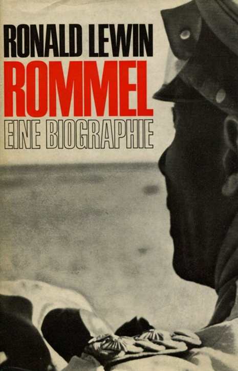 Lewin, Ronald: Rommel - Eine Biographie