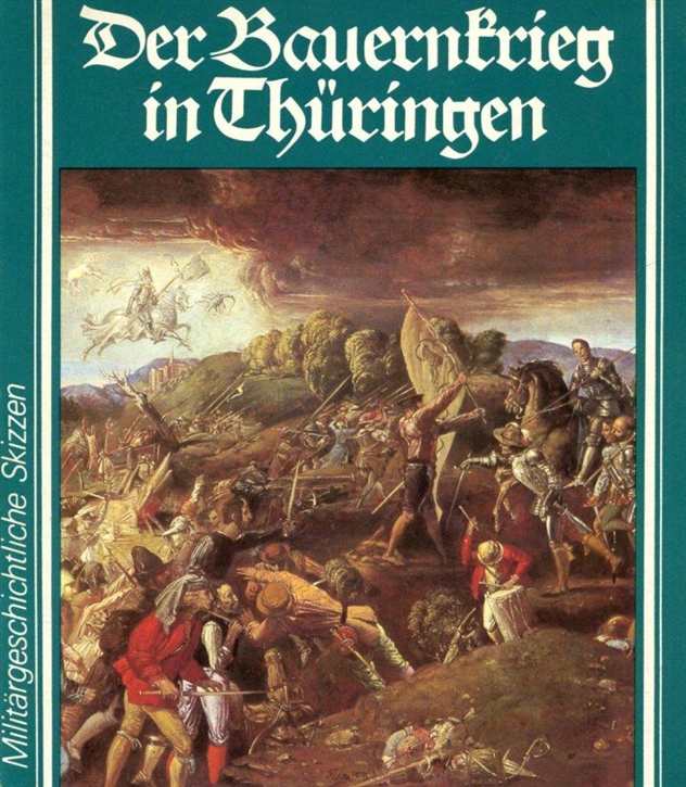 Schnitter, Helmut: Der Bauernkrieg in Thüringen - Militärgeschichtliche Skizzen - mit Widmung und Signatur des Autors!