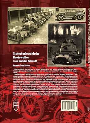 Benito, Antonio Soto: Tschechoslowakische Beutewaffen in der Deutschen Wehrmacht