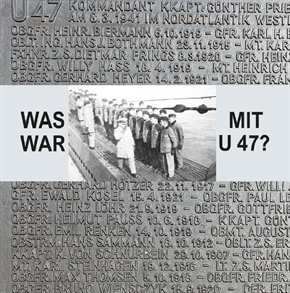 Niestlé, Axel: Was war mit Prien? - Was war mit U 47?