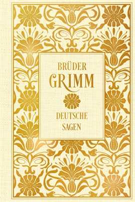 Grimm, Jacob und Wilhelm: Brüder Grimm - Kinder- und Hausmärchen / Deutsche Sagen - Luxusausgabe im Leinenschuber