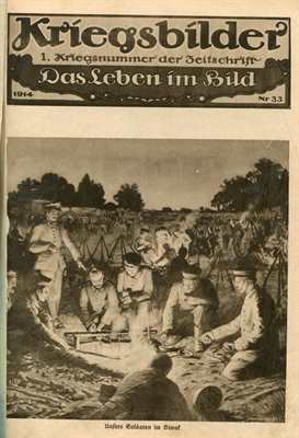 Kriegsbilder - Das Leben im Bild 1914 bis 1916