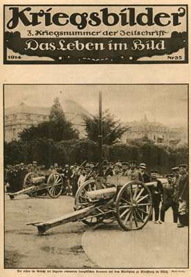 Kriegsbilder - Das Leben im Bild 1914 bis 1916