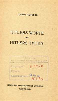 Rehberg, Georg: Hitlers Worte und Hitlers Taten