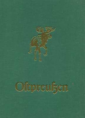 Guttzeit, Emil Johannes: Ostpreußen in 1440 Bildern