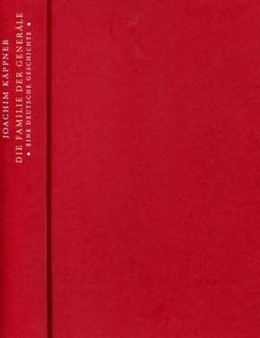 Käppner, Joachim: Die Familie der Generäle - Eine Deutsche Geschichte (Familie von Butler)